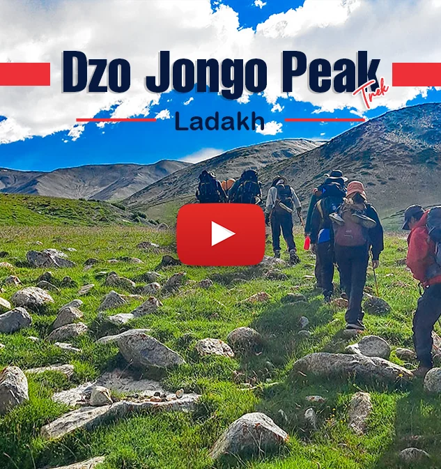 Dzo Jongo Peak Trek Expedition Informative Video